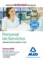 Personal de Servicios del Servicio Murciano de Salud. Temario parte general y test