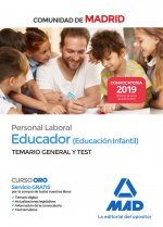 Educador (Educación Infantil). Personal Laboral de la Comunidad de Madrid Temario General y test