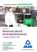 Grupo V Personal laboral de la Administración de la Comunidad Autónoma de Extremadura. Temario común