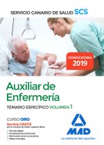 Auxiliar de Enfermería del Servicio Canario de Salud. Temario específico volumen 1