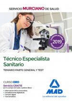 Técnico Especialista Sanitario del Servicio Murciano de Salud. Temario parte general y test