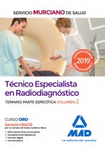 Técnico Especialista en Radiodiagnóstico del Servicio Murciano de Salud. Temario parte específica vo