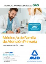 Médico de Familia de Atención Primaria del Servicio Andaluz de Salud. Temario común y test
