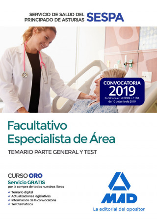 Facultativo Especialista de Área del Servicio de Salud del Principado de Asturias. Temario parte gen