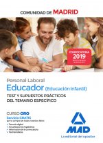 Educador (Educación Infantil). Personal Laboral de la Comunidad de Madrid Test y Supuestos prácticos