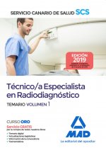 Técnico/a Especialista en Radiodiagnóstico del Servicio Canario de Salud. Temario volumen 1