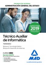 Técnico Auxiliar de Informática de la Administración General del Estado. Temario Bloque II y III pro
