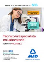 Técnica/o Especialista en Laboratorio del Servicio Canario de Salud. Temario volumen 2.EDICIÓN COLEC