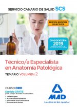 Técnica/o Especialista en Anatomía Patológica del Servicio Canario de Salud. Temario volumen 2.EDICI