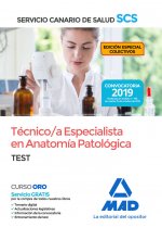 Técnica/o Especialista en Anatomía Patológica del Servicio Canario de Salud. Test.EDICIÓN COLECTIVOS