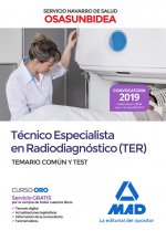 Técnico Especialista en Radiodiagnóstico (TER) del Servicio Navarro de Salud-Osasunbidea. Temario co