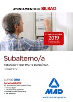 Subalterno/a del Ayuntamiento de Bilbao. Temario y test parte específica (Temas 9 a 15)