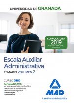 Escala Auxiliar Administrativa de la Universidad de Granada. Temario volumen 2