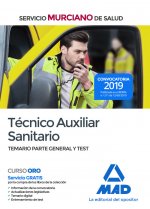 Técnico Auxiliar Sanitario del Servicio Murciano de Salud. Temario parte general y test