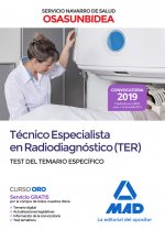 Técnico Especialista en Radiodiagnóstico (TER) del Servicio Navarro de Salud-Osasunbidea. Test del t