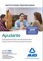 Ayudante de instituciones penitenciarias. Organización del Estado. Derecho Administrativo general. G