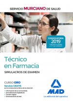 Técnico en Farmacia del Servicio Murciano de Salud. Simulacros de examen
