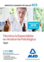 Técnico/a Especialista en Anatomía Patológica del Servicio Canario de Salud. Test