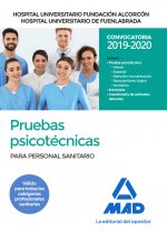 Hospital Universitario Fundación Alcorcón y Hospital Universitario de Fuenlabrada. Pruebas psicotécn