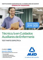 Técnico en Cuidados Auxiliares de Enfermería de la Conselleria de Sanitat de la Generalitat Valencia