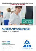 Auxiliar Administrativo de la Conselleria de Sanitat de la Generalitat Valenciana. Simulacros de exa