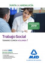 Trabajo Social de la Junta de Andalucía. Temario común volumen 1
