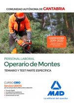 Operario de Montes. Personal Laboral de la Comunidad Autónoma de Cantabria. Temario y Test parte esp
