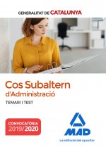 Cos Subaltern d'Administració de la Generalitat de Catalunya. Temari i Test