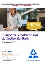 Cuerpo de Subalternos/as de Gestión Sanitaria de la Administración de la Generalitat dependientes de