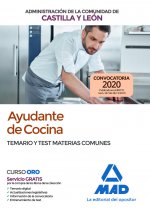 Ayudante de Cocina de la Administración de la Comunidad de Castilla y León. Temario y test materias