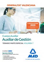 Cuerpo Auxiliar de la Generalitat Valenciana (Escala Auxiliar de Gestion). Temario Parte Especial vo