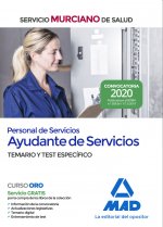 Personal de Servicios, opción Ayudantes de Servicios del Servicio Murciano de Salud. Temario y test