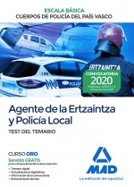 Agente de la Escala Básica de los Cuerpos de Policía del País Vasco (Ertzaintza y Policía Local). Te