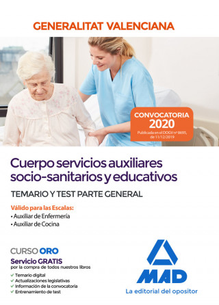 Cuerpo servicios auxiliares socio-sanitarios y educativos de la Administración de la Generalitat Val