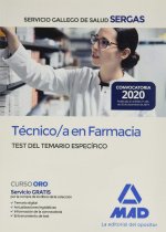 Técnico/a en Farmacia del Servicio Gallego de Salud . Test del temario específico