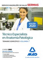 Técnico Especialista en Anatomía Patológica del Servicio de Salud de la Comunidad de Madrid. Temario