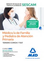 Médico/a de Familia y Pediatra de Atención Primaria del Servicio de Salud de Castilla-La Mancha (SES