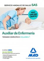 Auxiliar de Enfermería del Servicio Andaluz de Salud. Temario Específico Volumen 1
