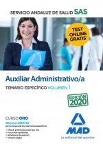 Auxiliar Administrativo/a del Servicio Andaluz de Salud. Temario específico volumen 1