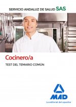 Cocinero/a del Servicio Andaluz de Salud. Test Común
