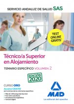 Técnico/a Superior de Alojamiento del Servicio Andaluz de Salud. Temario específico volumen 2