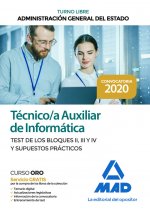 Técnico Auxiliar de Informática de la Administración General del Estado (Turno Libre). Test de los B