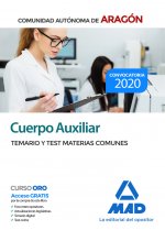 Cuerpo Auxiliar de la Administración de la Comunidad Autónoma de Aragón. Temario y test de materias