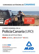 Cuerpo General de la Policía Canaria Escala Básica (Policía URO). Prueba de aptitud física
