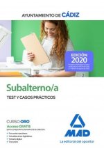 Subalterno del Ayuntamiento de Cádiz. Test y Casos Prácticos