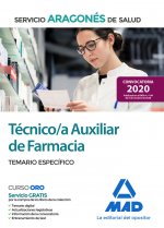 Técnico/a Auxiliar de Farmacia del Servicio Aragonés de Salud (SALUD-Aragón). Temario específico