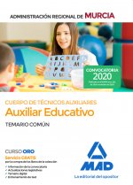 Cuerpo de Técnicos Auxiliares, opción Auxiliar Educativo, de la Administración Pública Regional de M