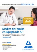 Médico de Familia en Equipos de Atención Primaria del Servicio Riojano de Salud. Temario Parte Gener