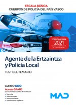 Agente de la Escala Básica de los Cuerpos de Policía del País Vasco (Ertzaintza y Policía Local). Te