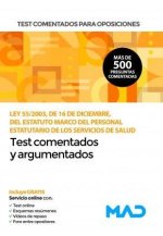 Test comentados para oposiciones del Estatuto Marco del personal estatutario de los servicios de sal